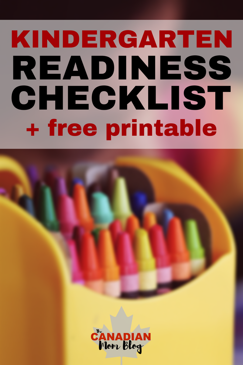 Kindergarten Readiness Checklist - Canadian Mom Blog